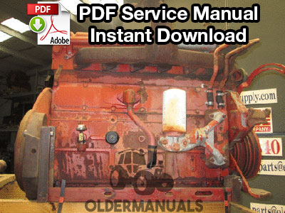 Service Manual For International Harvester D358 DT239 DT358 DT402 Engines